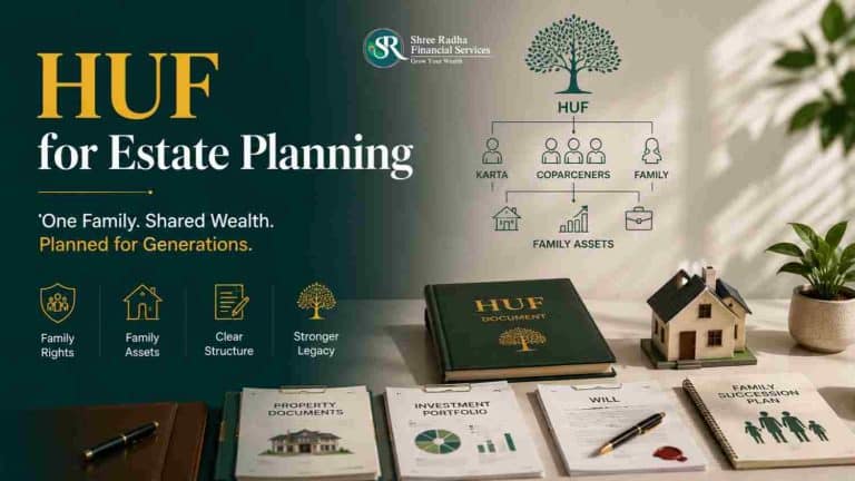 HUF for Estate Planning: 7 Critical Facts Every Family Should Know