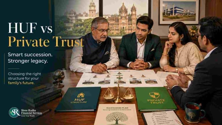 HUF vs Private Trust: Avoid Costly Mistakes (Complete 2026 Guide)